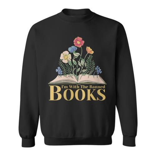 Banned Books I'm With The Banned Books Sweatshirt - Bookorys