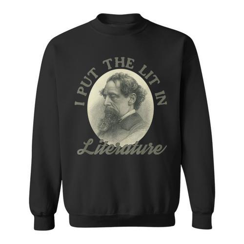 Book Club I Put The Lit In Literature Charles Dickens Sweatshirt - Bookorys