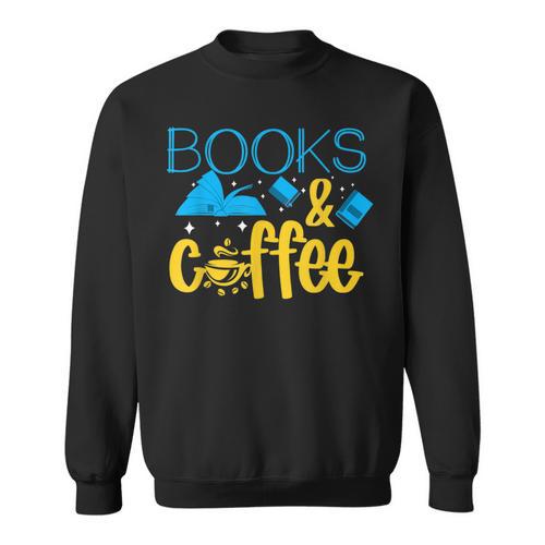 Book Coffee Drink Coffee Read Books Library Bookworm Nerd Sweatshirt - Bookorys