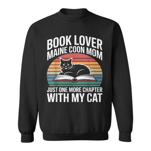 Book Lover Maine Coon Mom Just One More Chapter With My Cat Sweatshirt - Bookorys AU
