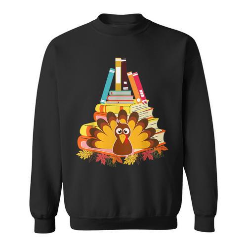 Book Lover Turkey Day Thankful Holiday Thanksgiving Day Sweatshirt - Bookorys AU