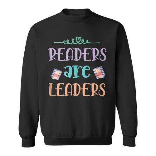 Book Lovers Shirt Reading Lover Shirt Readers Are Leaders Sweatshirt - Bookorys