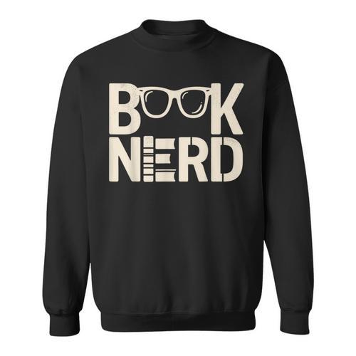 BOOK NERD Bibliophilia Book Reader Literature Bookworm Sweatshirt - Bookorys UK