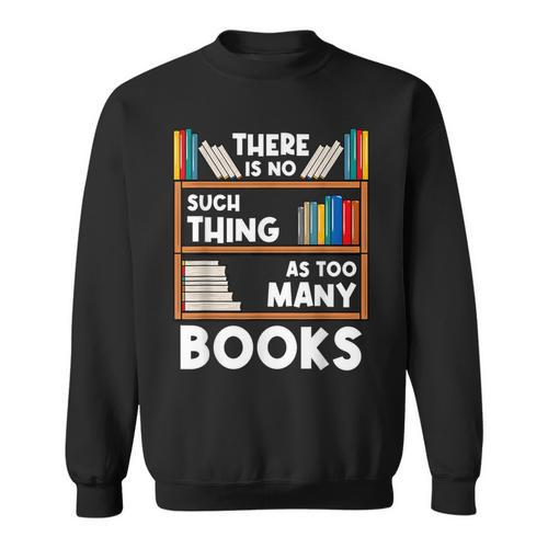 Book Reader Reading Lover Librarian Bookshelf Sweatshirt - Bookorys CA