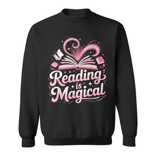 Book Reading Reading Is Magical Sweatshirt - Bookorys