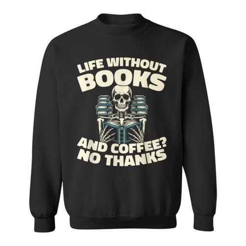Books Bibliophile Librarian Library Literature Bookworm Sweatshirt - Bookorys CA