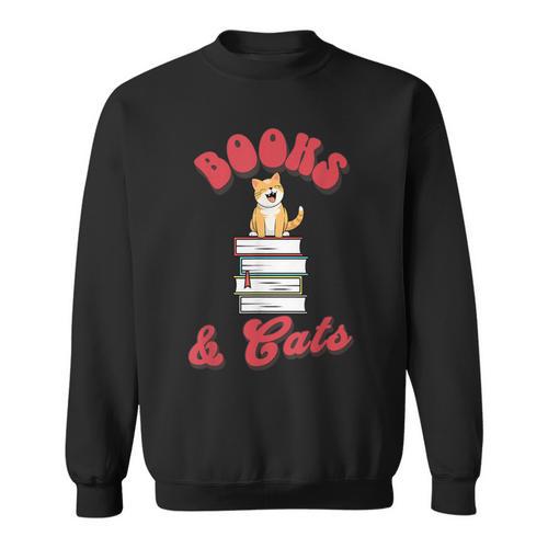 Books And Cats Book Lovers Cat Lovers Teacher Writer Sweatshirt - Bookorys