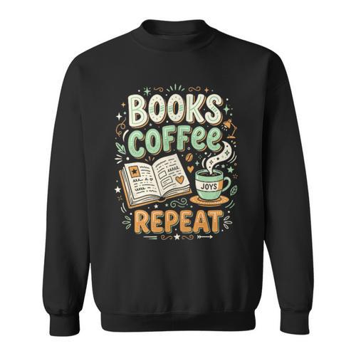 Books Coffee Repeat Book Lover Reader Bookworm Sweatshirt - Bookorys AU
