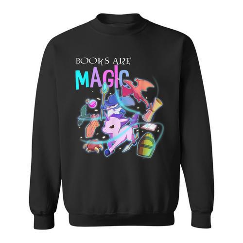 Books Are Magic Fantasy Bookworm Sweatshirt - Bookorys DE