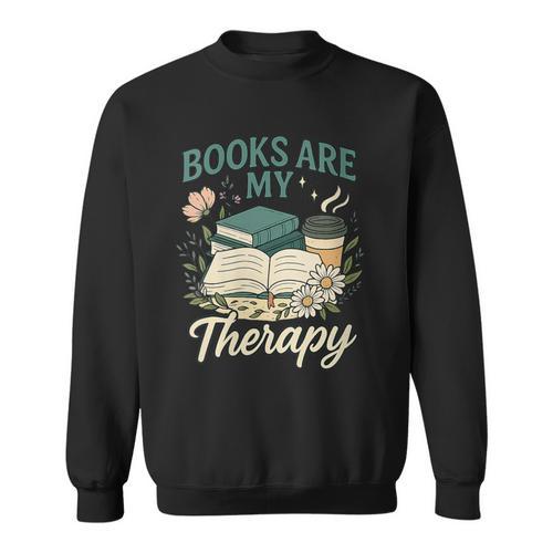 Books Are My Therapy Cozy Book Lover Reading & Coffee Sweatshirt - Bookorys