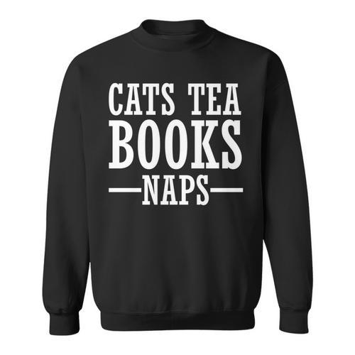 Cat Lover Cats Tea Books Naps Sweatshirt - Bookorys AU
