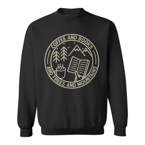 Coffee & Books & Trees & Mountains Sweatshirt - Bookorys AU