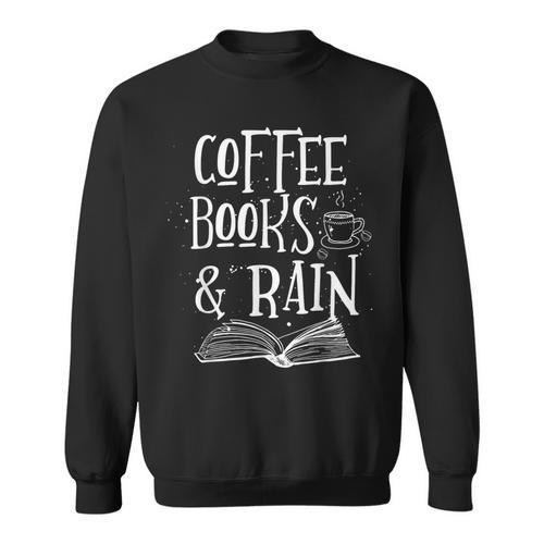 Coffee Rain Books Sweatshirt - Bookorys UK