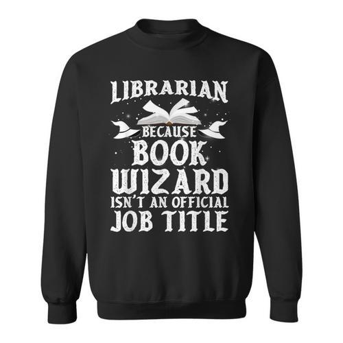 Cool Librarian Art For Men Women Read Library Book Lovers Sweatshirt - Bookorys DE