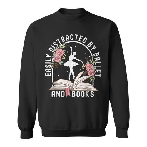 Cottagecore Ballerinas Easily Distracted By Ballet And Book Sweatshirt - Bookorys CA