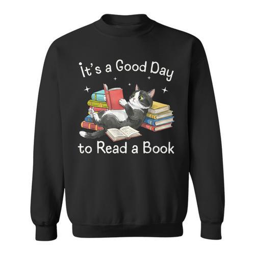 Cute It's a Good Day To Read a Book Cat Bookworm Sweatshirt - Bookorys AU