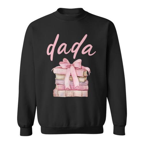 Dada Book First Chapter Birthday Girl Coquette Bow Matching Sweatshirt - Bookorys