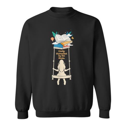 Distracted By Books Reading Reader Literature Library Author Sweatshirt - Bookorys UK