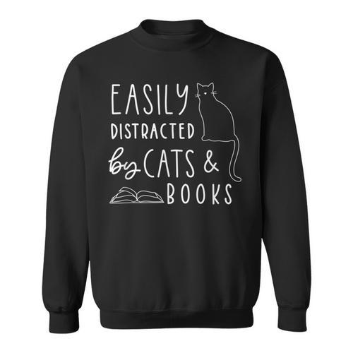 Easily Distracted Cats And Books For Cat Lovers For Men Women Kids Sweatshirt - Bookorys