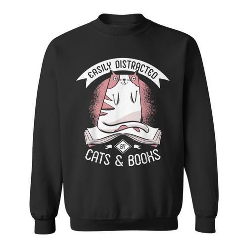 Easily Distracted By Cats And Books Men Cat Book Lover Sweatshirt - Bookorys AU