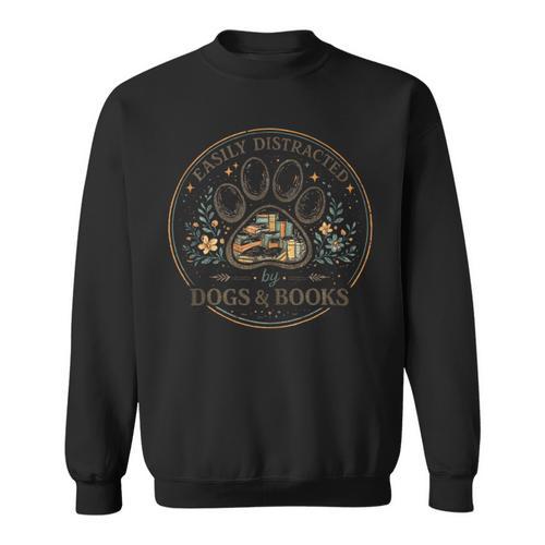 Easily Distracted By Dogs & Books Fun Dog Owner Librarian Sweatshirt - Bookorys CA