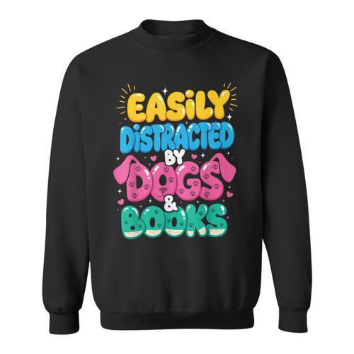 Easily Distracted By Dogs & Books Kawaii Dog & Book Lover Sweatshirt - Bookorys