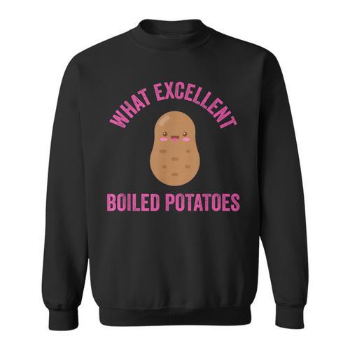 What Excellent Boiled Potatoes Literature Book Kawaii Potato Sweatshirt - Bookorys