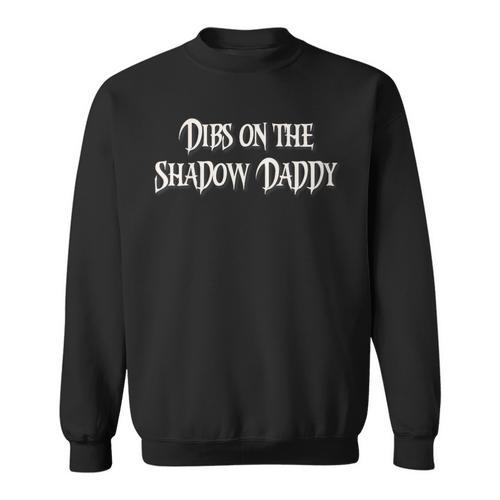 Fantasy Romantasy Book Club Dibs On The Shadow Daddy Sweatshirt - Bookorys