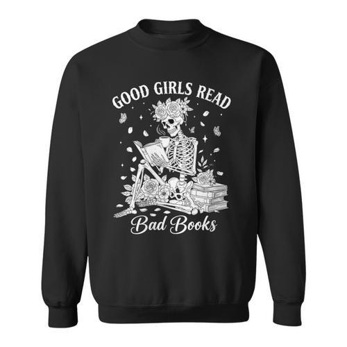 Good Girls Read Bad Books Skeleton Reading Book Halloween Sweatshirt - Bookorys