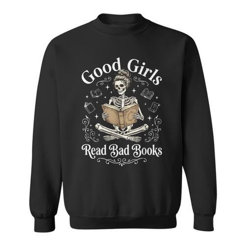 Good Girls Read Bad Books Sweatshirt - Bookorys UK