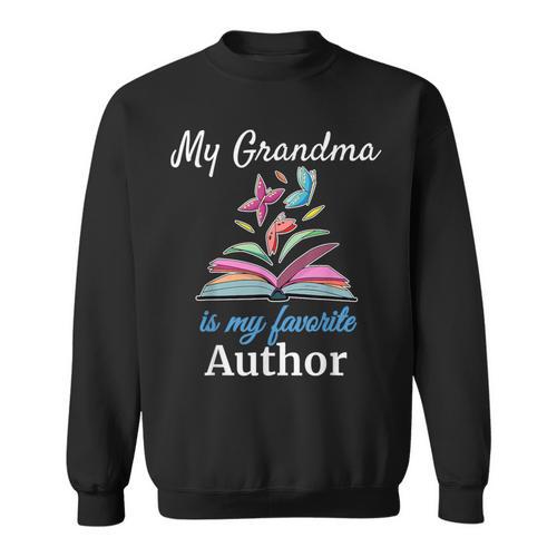 My Grandma Is My Favorite Author For Book Lovers Sweatshirt - Bookorys DE