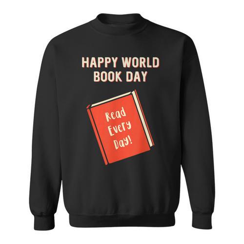Happy World Book Day Inspirational Kids Sweatshirt - Bookorys UK