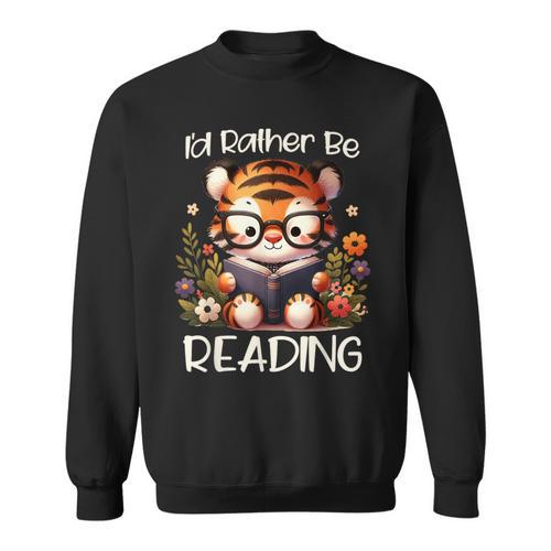 I'd Rather Be Reading Cute Tiger Book Lover Reader Bookworm Sweatshirt - Bookorys CA