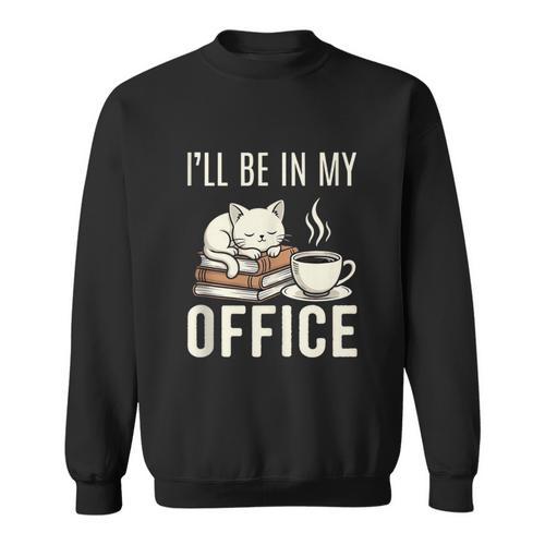 I’Ll Be In My Office Cat Coffee Book Reading Lover Sweatshirt - Bookorys DE