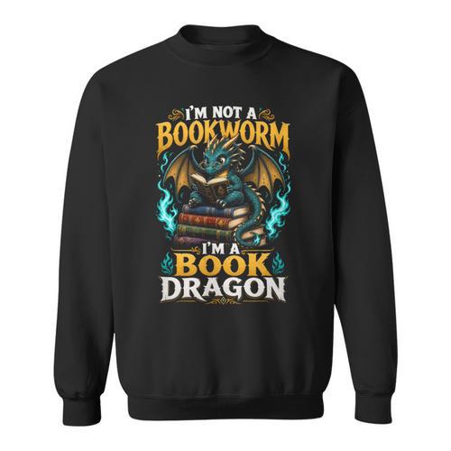 I'm Not A Bookworm I'm A Book Dragon Sweatshirt - Bookorys AU