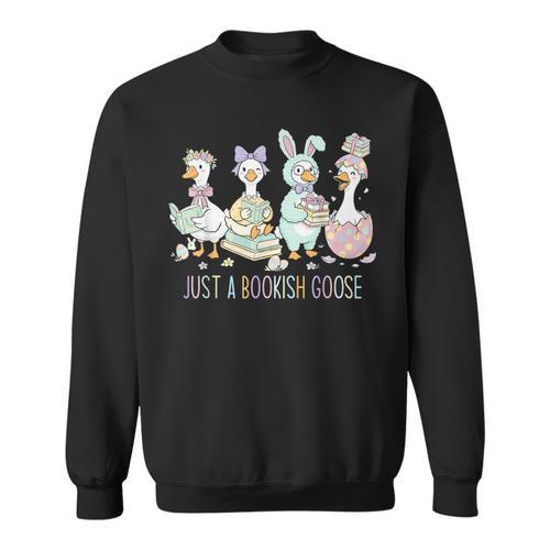 Just A Bookish Goose Bunny Easter Day Reading Book Lover Sweatshirt - Bookorys CA