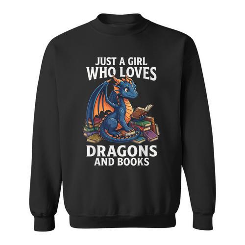 Just A Girl Who Loves Dragons And Books Sweatshirt - Bookorys