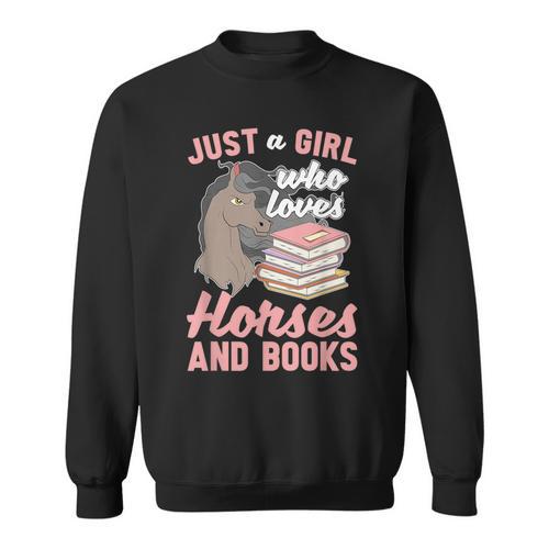 Just A Girl Who Loves Horses And Books Reading Animal Horse Sweatshirt - Bookorys