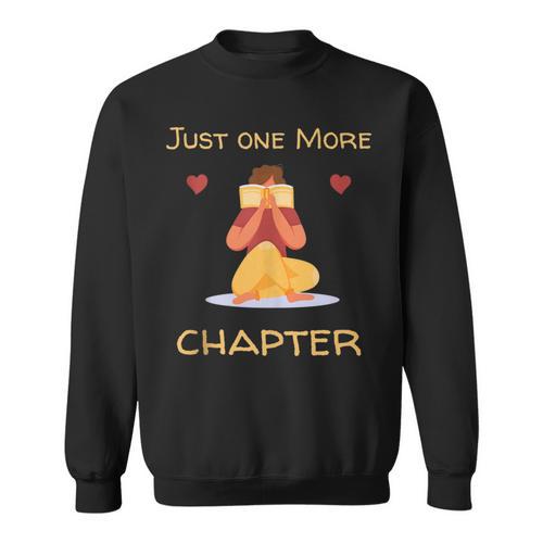 Just One More Chapter Red Book Lovers Bookworms & Readers Sweatshirt - Bookorys AU