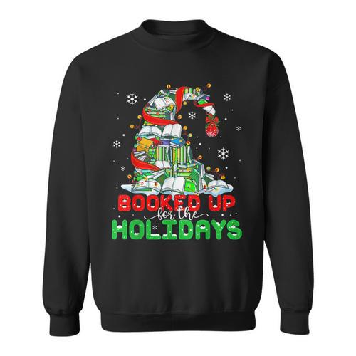 Librarian Booked Up For The Holidays Books Christmas Tree Sweatshirt - Bookorys