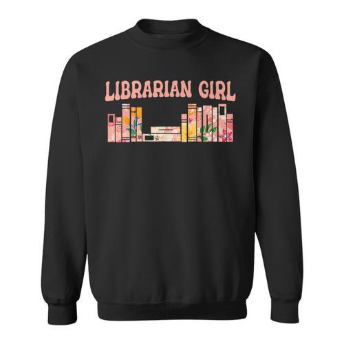 Librarian Girl Book Lover Reading Bookworm Librarian Sweatshirt - Bookorys