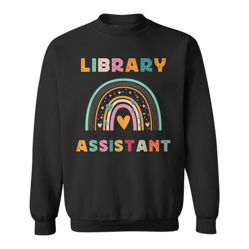 Library Assistant Funny Rainbow Reading Library Book Lover Sweatshirt - Bookorys