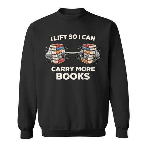 Lift So I Can Carry More Books Readers Retro Books Barbell Sweatshirt - Bookorys AU