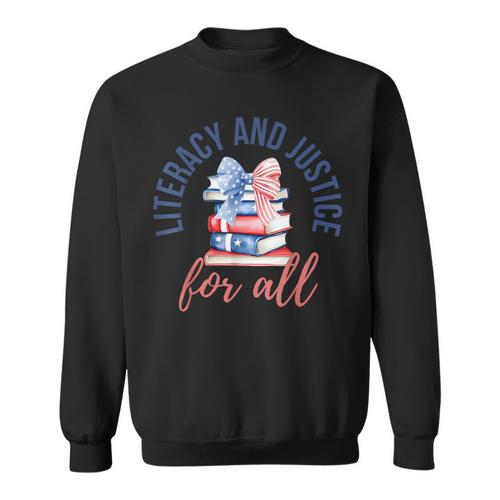 Literacy And Justice For All Book Coquette Bookworm 4th July Sweatshirt - Bookorys CA