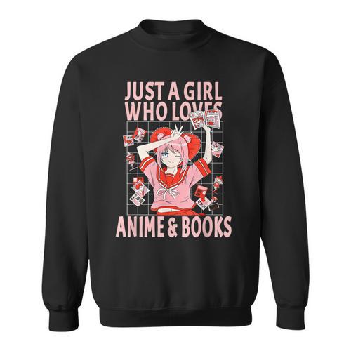 Manga Anime Stuff Just A Girl Who Loves Anime And Books Sweatshirt - Bookorys DE
