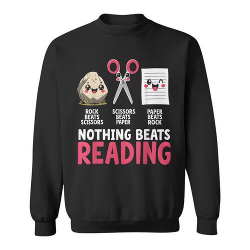 Nothing Beats Reading Rock Paper Scissors Book Lover Library Sweatshirt - Bookorys DE