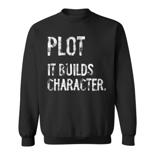 Plot It Builds Character Book English Teacher Reading Sweatshirt - Bookorys