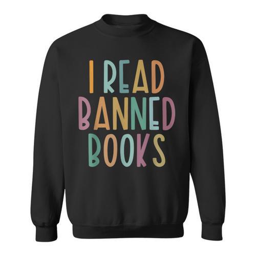I Read Banned Books Challenged Books Sweatshirt - Bookorys DE