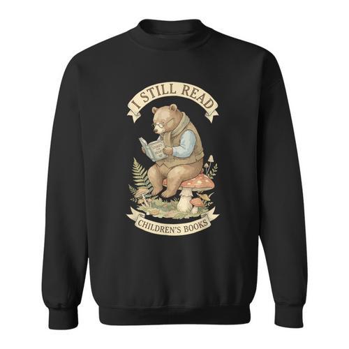 I Still Read Children's Books Cottagecore Bear Reading Sweatshirt - Bookorys CA