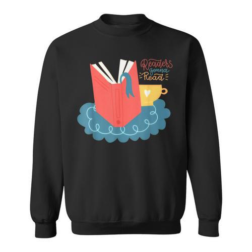 Readers Gonna Read Book Lover Coffee Lazy Weekend Sweatshirt - Bookorys